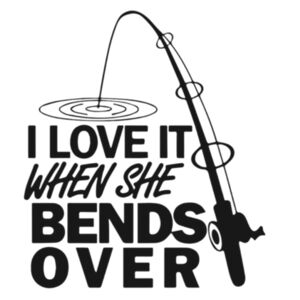 I Love It Fishing Tee Black Text Design